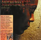 deep rumba - A Calm in the Fire of Dances
