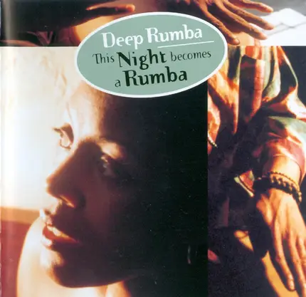 Deep Rumba - This Night Becomes a Rumba