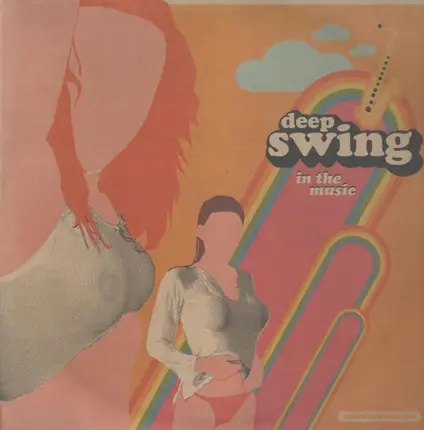 Deep Swing - In The Music (Unreleased German Exclusive Edition)