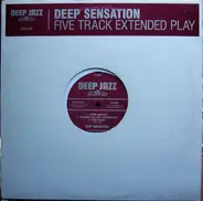 Deep Sensation - Five Track Extended Play
