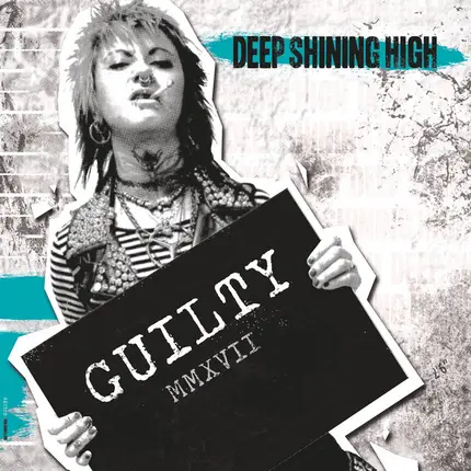 Deep Shining High - Guilty