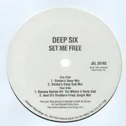 Deep Six - Set Me Free