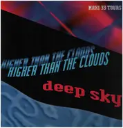 Deep Sky - Higher Than The Clouds