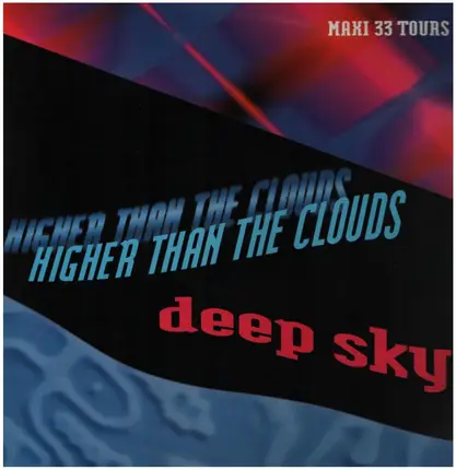 Deep Sky - Higher Than The Clouds