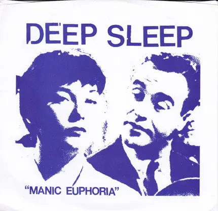 Deep Sleep - Manic Euphoria