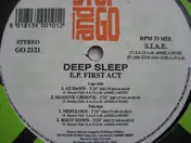 Deep Sleep - E.P. First Act