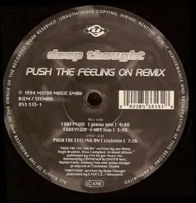 Deep Thought - Push The Feeling On (Remix)