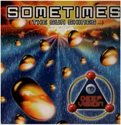 12inch Vinyl Single - Deep Vision - Sometimes (The Sun Shines)