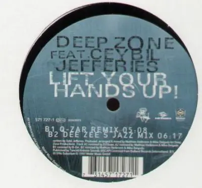 Deep Zone Feat.Ceybil Jefferi - Lift Your Hands Up!