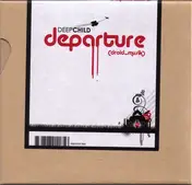 Deepchild - Departure