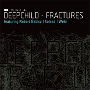 Deepchild - Fractures