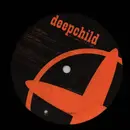 12inch Vinyl Single - Deepchild - Even If I