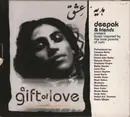 CD - Deepak Chopra & Friends - A Gift Of Love - Digipak