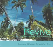 Deepak Chopra - Revive - Music To Restore Balance & Wellbeing
