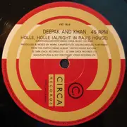 12inch Vinyl Single - Deepak And Khan - Holle Holle (Indian Acid Trip And Alright In Raj's House Versions)