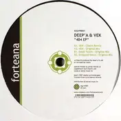 Deep'a & Vek - 404 Ep / Chaim Rmx