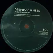 Deepbass & Ness - Portal Dimension EP