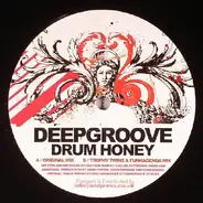 Deepgroove - Drum Honey