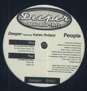 Deeper Featuring Karen Pollard - People