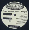 12'' - Deeper Featuring Karen Pollard - People