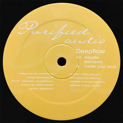 Deepflow - Inside Your Soul / Aquatic Elementz