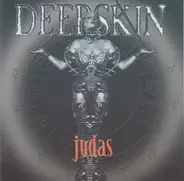 Deepskin - Judas