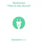 Deep Swing - This Is The Sound