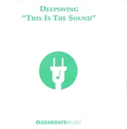 Deepswing - This Is The Sound