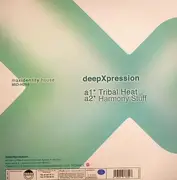 12'' - DeepXpression - Tribal Heat