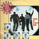 12'' - DEF CON 4 - Say U Love Me
