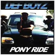 CD - Def Boyz - Pony Ride