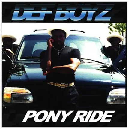 Def Boyz - Pony Ride