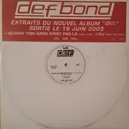 Def Bond - ' Def '