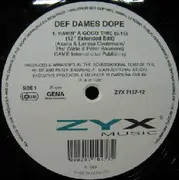 12'' - Def Dames Dope - Havin' A Good Time