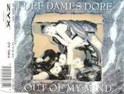 CD Single - Def Dames Dope - Out Of My Mind