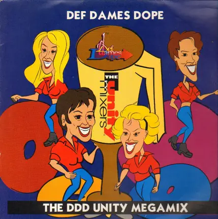 Def Dames Dope - The DDD Unity Megamix
