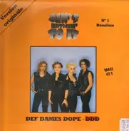 Def Dames Dope - Ain't Nothin' To It