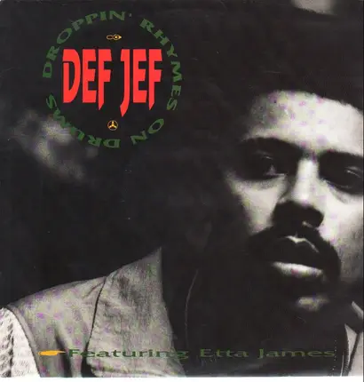 Def Jef - Droppin' Rhymes On Drums
