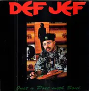 Def Jef - Just a Poet with Soul