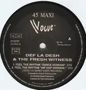 12inch Vinyl Single - Def La Desh & The Fresh Witness - Feel The Rhythm