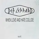 12inch Vinyl Single - Def Leppard - When Love And Hate Collide