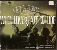 Def Leppard - When Love & Hate Collide