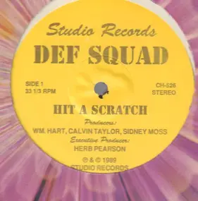 Def Squad - Hit A Scratch
