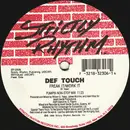 12'' - Def Touch - Freak It / Work It