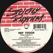 Def Touch - Freak It / Work It