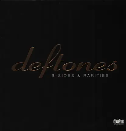 Deftones - B-Sides & Rarities