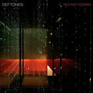 Deftones - Koi No Yokan