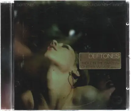 Deftones - Saturday Night Wrist