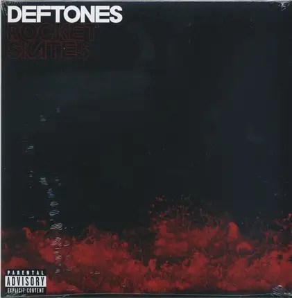 Deftones - Rocket Skates