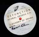 12inch Vinyl Single - Defunction - Global Groove EP - Acetate